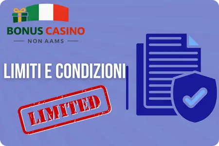 Limiti e condizioni casino non AAMS bonus senza deposito