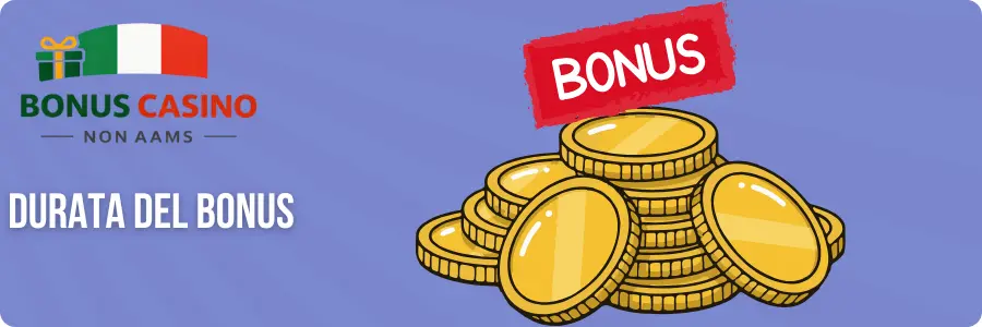 Durata del bonus Casino non AAMS - monete dorate con etichetta rossa bonus