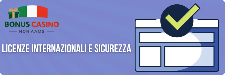 Licenze internazionali e sicurezza Casino non AAMS - documento certificato con spunta di verifica gialla