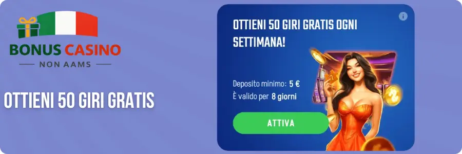 Ottieni 50 giri gratis ogni settimana